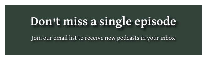 Don't miss one single podcast
